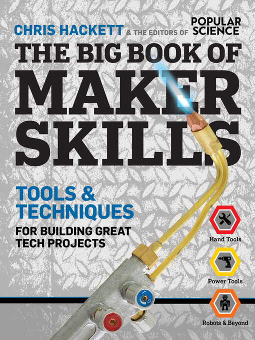 Title details for The Big Book of Maker Skills by Chris Hackett - Wait list